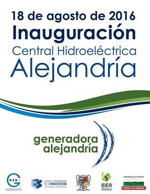 Inauguraci�n Central Hidroel�ctrica Alejandr�a- Generadora Alejandr�a